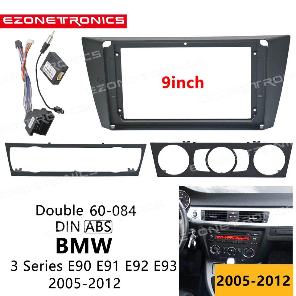 1-2Din Car DVD Frame Audio Fitting Adaptor Dash Trim Kits Facia Panel 9inch For BMW 3 Series E90 E91 E92 E93 2006-2011
1-2Din Car DVD Frame Audio Fitting Adaptor Dash Trim Kits Facia Panel 9inch For BMW 3 Series E90 E91 E92 E93 2006-2011