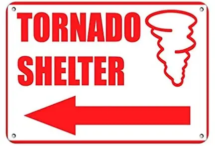 Warning Sign Fire Tornado Shelter with Left Arrow Hazard Sign Emergency Road Sign Business Sign Aluminum Metal Tin Sign
Warning Sign Fire Tornado Shelter with Left Arrow Hazard Sign Emergency Road Sign Business Sign Aluminum Metal Tin Sign