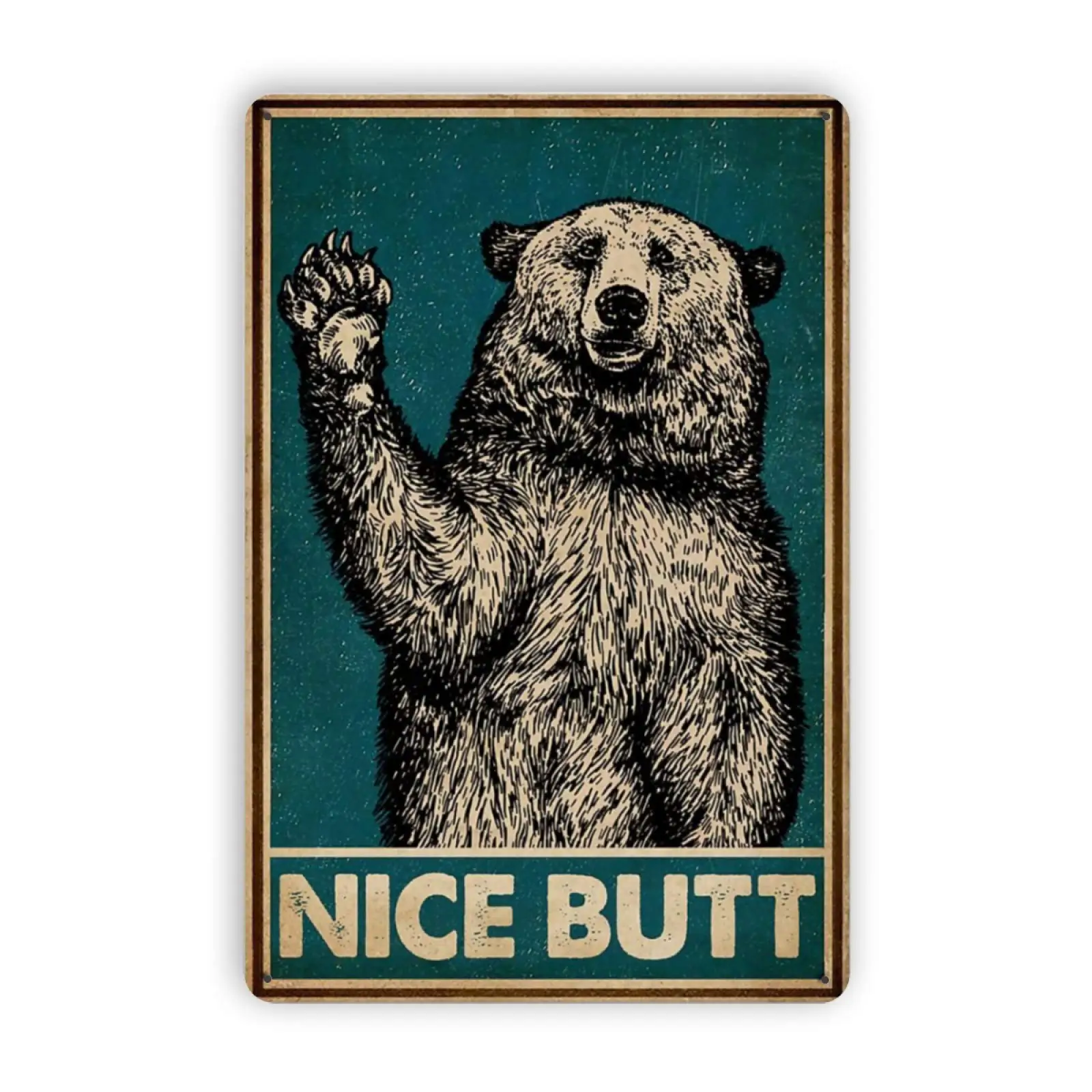 Bear Nice Butt Vintage Tin Signs Retro Metal Sign Wall Plaque Decor Funny Gifts for Bar Restaurant Home Decoration Mural 12 X 8
Bear Nice Butt Vintage Tin Signs Retro Metal Sign Wall Plaque Decor Funny Gifts for Bar Restaurant Home Decoration Mural 12 X 8