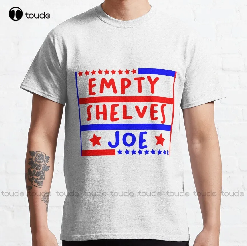 Empty Shelves Joe Classic T-Shirt Tshirts For Women Summer Custom Aldult Teen Unisex Fashion Funny New Xs-5Xl Fashion Funny New
Empty Shelves Joe Classic T-Shirt Tshirts For Women Summer Custom Aldult Teen Unisex Fashion Funny New Xs-5Xl Fashion Funny New