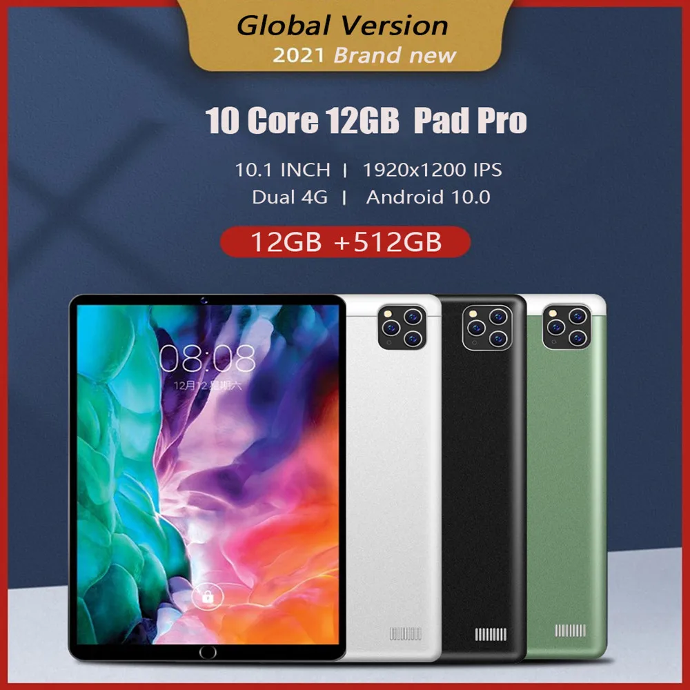 512GB Tablet 10.1 inch Tablets 1920x1200 IPS 12GB RAM 512GB ROM Tablet android 10 Core Android 10 Dual 4G Pad Pro Tablet Sales
512GB Tablet 10.1 inch Tablets 1920x1200 IPS 12GB RAM 512GB ROM Tablet android 10 Core Android 10 Dual 4G Pad Pro Tablet Sales
