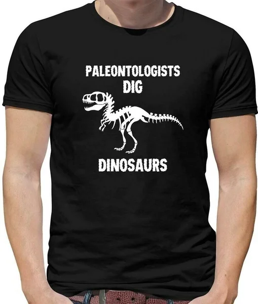 Paleontologis Dig Dinosaurs Mens T-Shirt - Paleontology - Dinosaur - Science
Paleontologis Dig Dinosaurs Mens T-Shirt - Paleontology - Dinosaur - Science