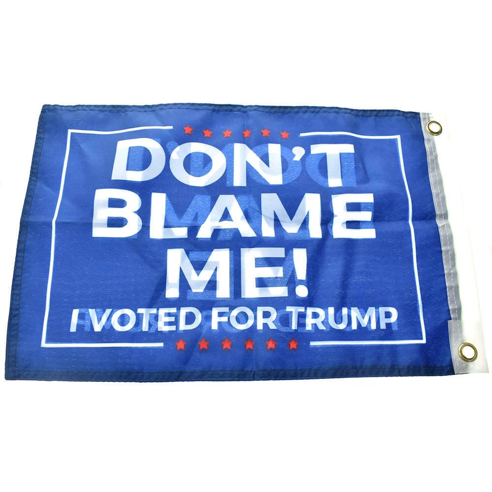 12" x 18" TRUMP U.S. Election Flag DON'T BLAME ME I VOTED FOR TRUMP America President Election Flag
12" x 18" TRUMP U.S. Election Flag DON'T BLAME ME I VOTED FOR TRUMP America President Election Flag