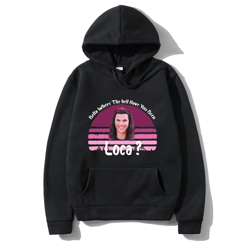 Bella Where The Hell Have You Been Loca Hoodie Jacob Black Fantasy Film Hoodies Men Loose Sweatshirt Women Casual Sportswear
Bella Where The Hell Have You Been Loca Hoodie Jacob Black Fantasy Film Hoodies Men Loose Sweatshirt Women Casual Sportswear