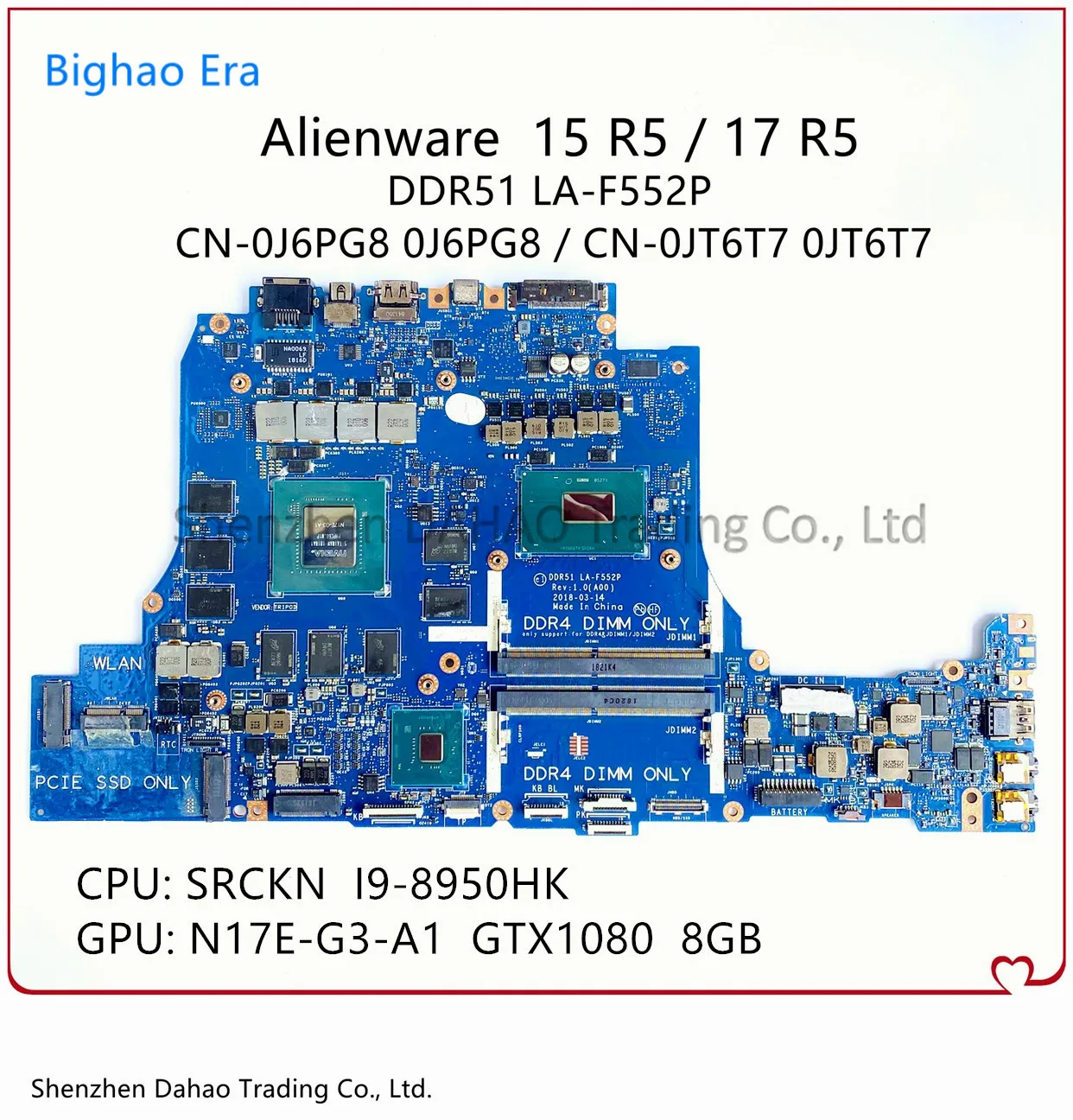 For Dell Alienware 15 R5 17 R5 Laptop Motherboard With i9-8950HK GTX1080 8G-GPU DDR51 LA-F552P CN 0JT6T7 0J6PG8 100% Fully Test
For Dell Alienware 15 R5 17 R5 Laptop Motherboard With i9-8950HK GTX1080 8G-GPU DDR51 LA-F552P CN 0JT6T7 0J6PG8 100% Fully Test