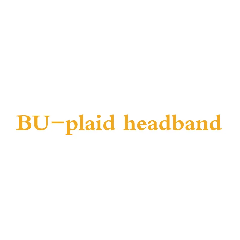 Per-sale Shipment In Mid-January 2021 BU Plaid Headband Baby Girls Hair Clip Kids Accessories
Per-sale Shipment In Mid-January 2021 BU Plaid Headband Baby Girls Hair Clip Kids Accessories