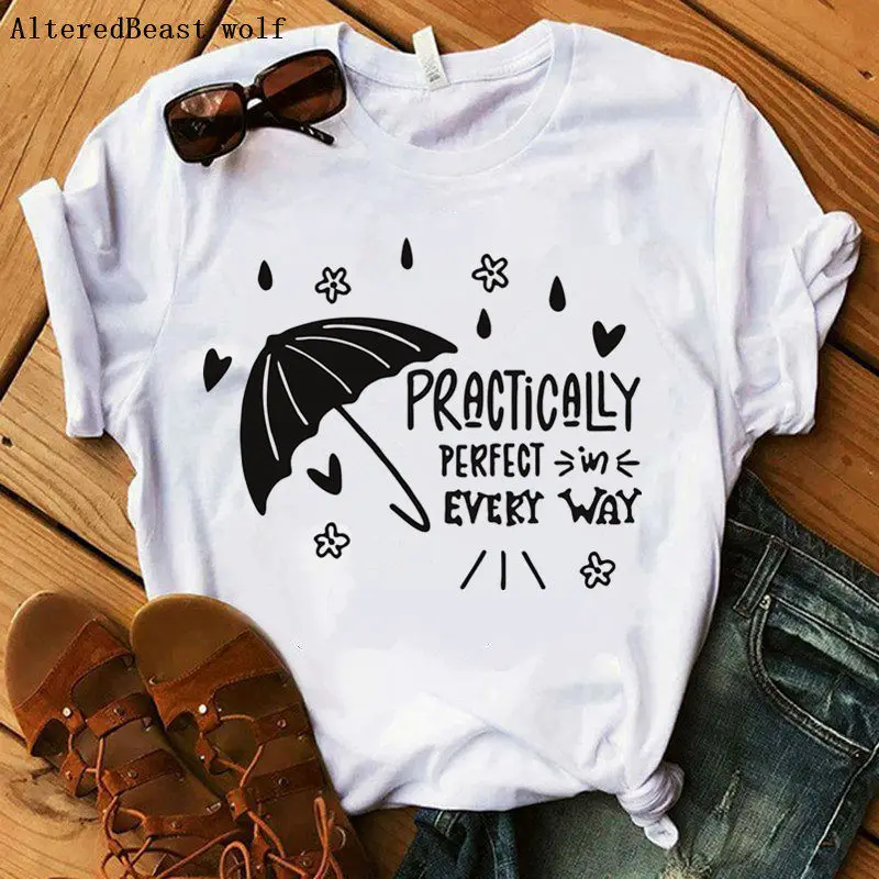 Practically perfect in every way Women's Summer T-Shirts 2020 New O-Neck Short Sleeve Cartoon T-Shirt for Girls Lady T Shirt
Practically perfect in every way Women's Summer T-Shirts 2020 New O-Neck Short Sleeve Cartoon T-Shirt for Girls Lady T Shirt