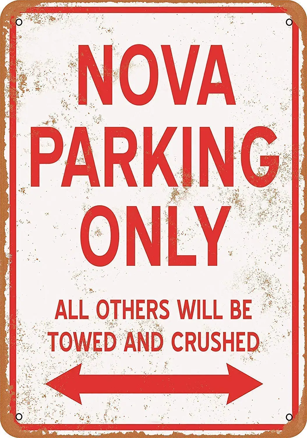SLALL Nova Parking Only Retro Street Sign Household Metal Tin Sign Bar Cafe Car Motorcycle Garage Decoration
SLALL Nova Parking Only Retro Street Sign Household Metal Tin Sign Bar Cafe Car Motorcycle Garage Decoration