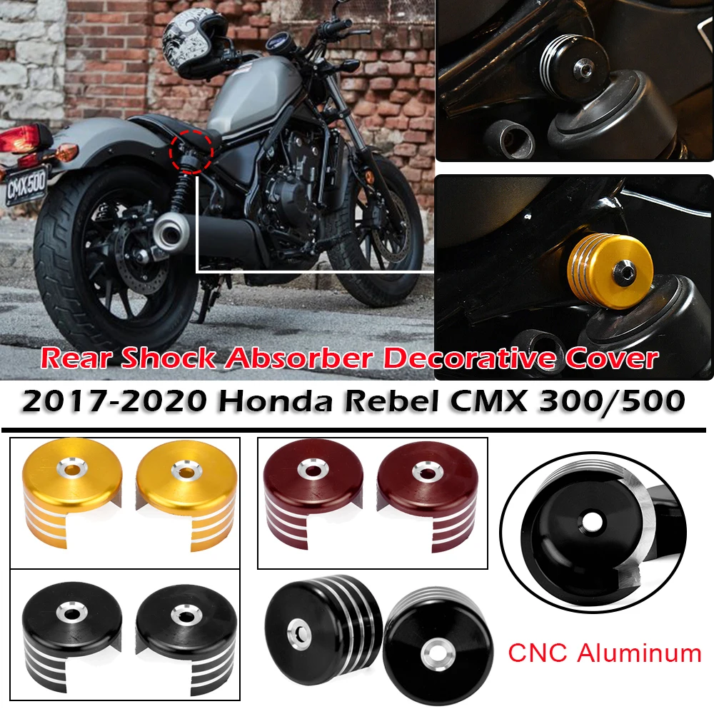 Для Honda REBEL CMX500 CMX300 2017 2018 2019 2020 задняя подушка безопасности амортизатор декоративная крышка защита CMX 500 300 аксессуары
Для Honda REBEL CMX500 CMX300 2017 2018 2019 2020 задняя подушка безопасности амортизатор декоративная крышка защита CMX 500 300 аксессуары