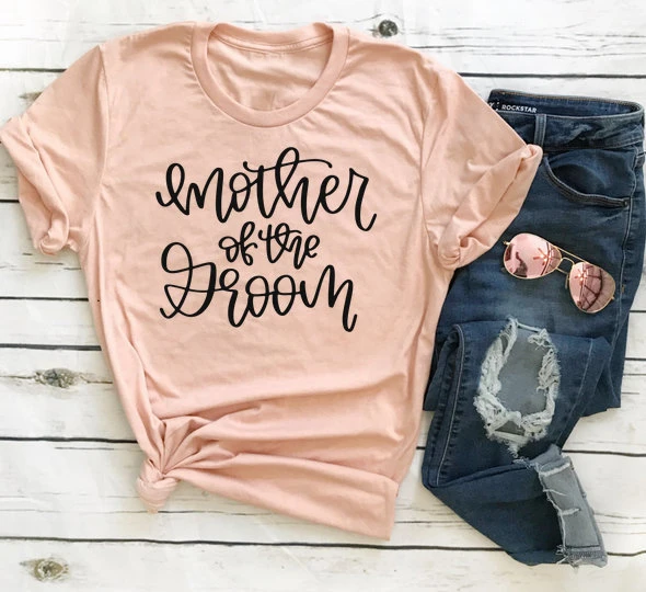 Mother Of The Groom t Shirt women slogan funny mother days peach tumblr grunge camisetas vintage quote tee party tops K844
Mother Of The Groom t Shirt women slogan funny mother days peach tumblr grunge camisetas vintage quote tee party tops K844