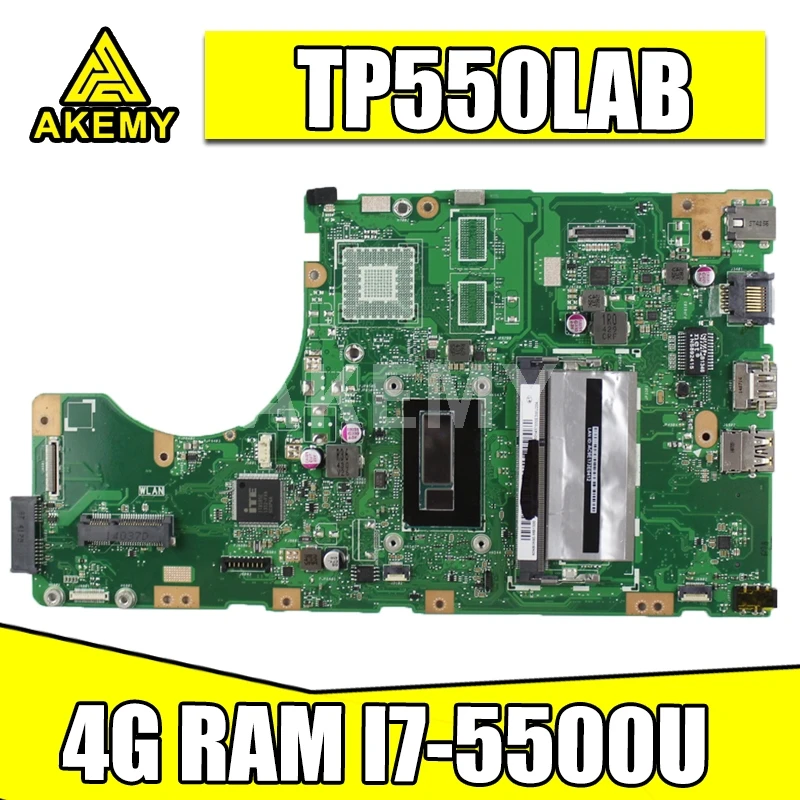 Akemy New! TP550LAB Laptop motherboard For Asus TP550LA TP550LD TP550LJ TP550L mainboard DDR3L 4G RAM I7-5500U SR23W
Akemy New! TP550LAB Laptop motherboard For Asus TP550LA TP550LD TP550LJ TP550L mainboard DDR3L 4G RAM I7-5500U SR23W