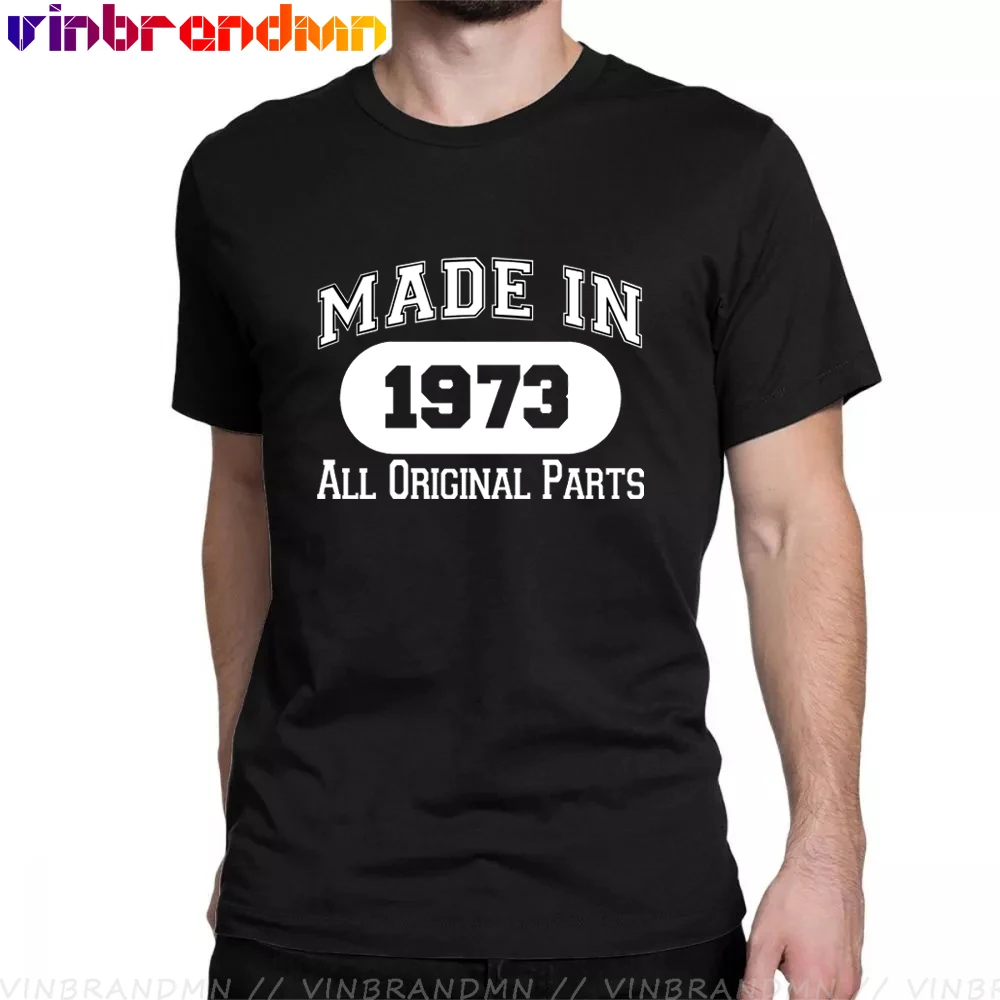 Made In 1973 T Shirts Men All Original Parts T-Shirts 48th Birthday Gifts Tee Shirts Anniversary Gifts Tees Father's Day Tops
Made In 1973 T Shirts Men All Original Parts T-Shirts 48th Birthday Gifts Tee Shirts Anniversary Gifts Tees Father's Day Tops