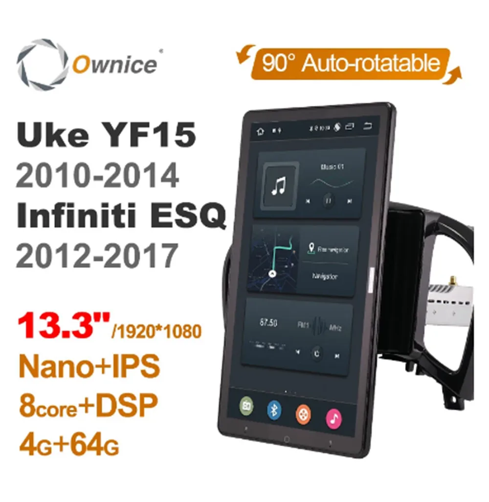 Ownice 1080P Android 10.0 Car Radio ForNissan Juke YF15 2010-2014 Infiniti ESQ2012-2017 Multimedia head Unit 13.3" IPS Rotatable
Ownice 1080P Android 10.0 Car Radio ForNissan Juke YF15 2010-2014 Infiniti ESQ2012-2017 Multimedia head Unit 13.3" IPS Rotatable