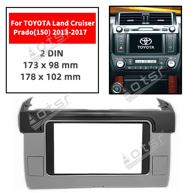 11-475 Высококачественная радиопанель для TOYOTA Land Cruiser Prado 150 2013 + комплект для установки стереоприборной панели CD
11-475 Высококачественная радиопанель для TOYOTA Land Cruiser Prado 150 2013 + комплект для установки стереоприборной панели CD