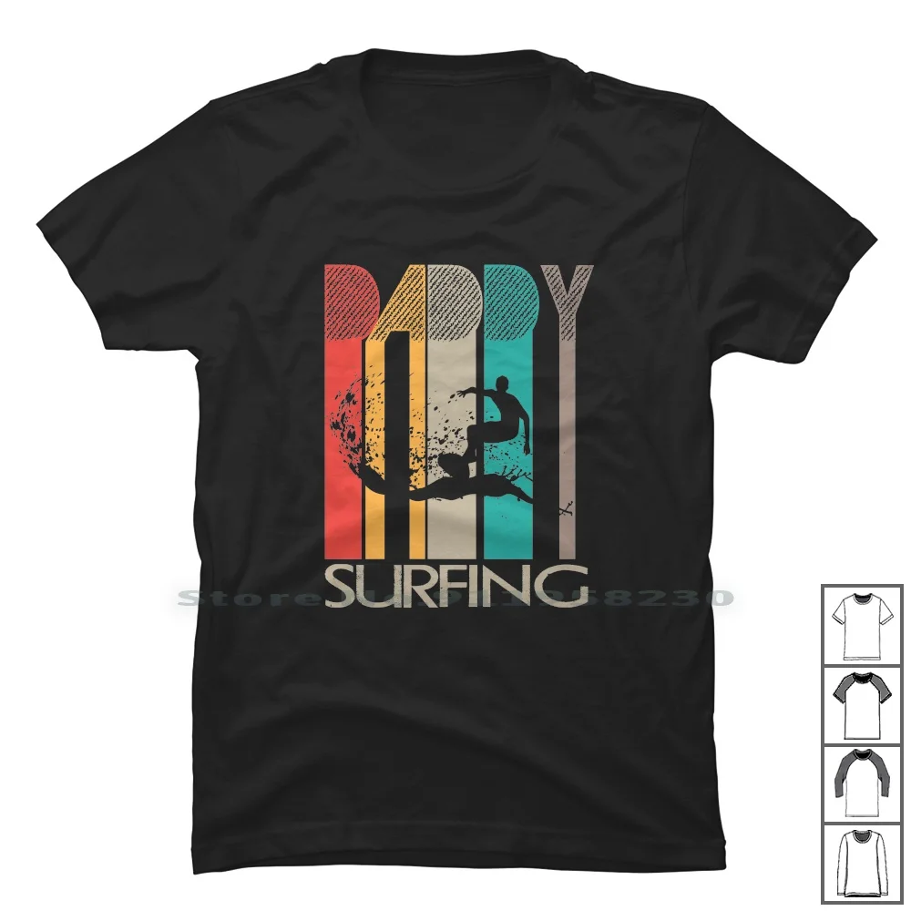 Daddy Surfing T Shirt 100% Cotton Father And Daughter Father And Son Daughter Surfing Father Daddy Papa Son Dad Pop Paw Fin
Daddy Surfing T Shirt 100% Cotton Father And Daughter Father And Son Daughter Surfing Father Daddy Papa Son Dad Pop Paw Fin