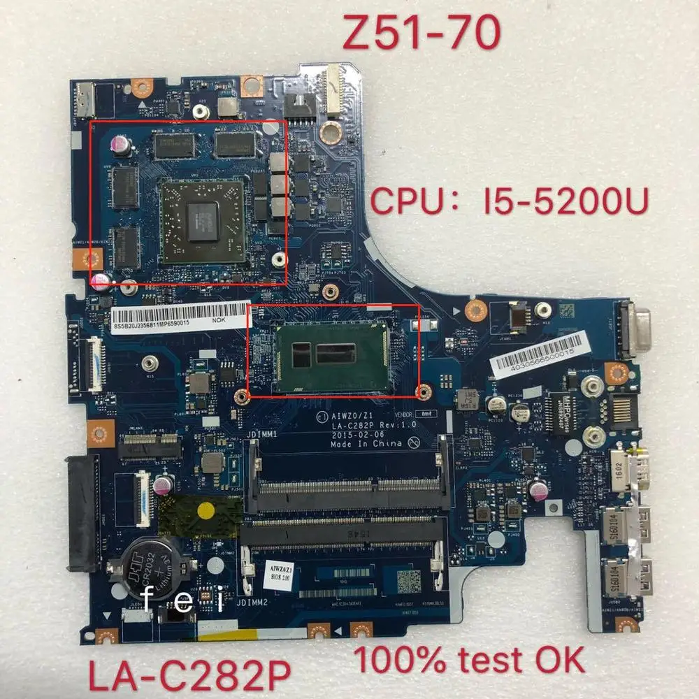 AIWZ0/Z1 LA-C282P Mainboard For Lenovo Z51-70 Laotop Motherboard With i5-5200U CPU 2G 100%Test Ok
AIWZ0/Z1 LA-C282P Mainboard For Lenovo Z51-70 Laotop Motherboard With i5-5200U CPU 2G 100%Test Ok