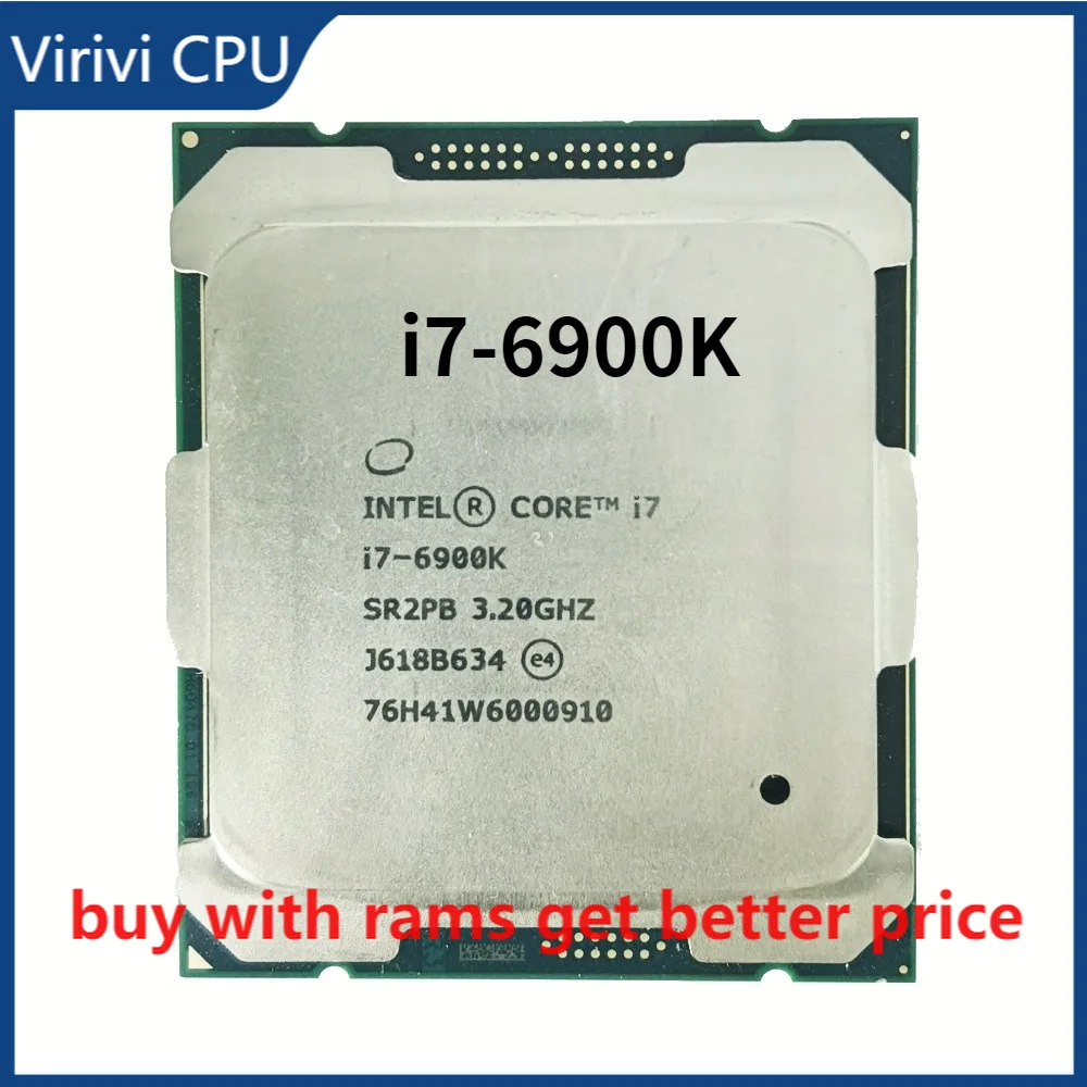 i7 6900K Core i7-6900K SR2PB Processor 3.2GHz 8Cores 16Threads for LGA2011 X99 MB
i7 6900K Core i7-6900K SR2PB Processor 3.2GHz 8Cores 16Threads for LGA2011 X99 MB