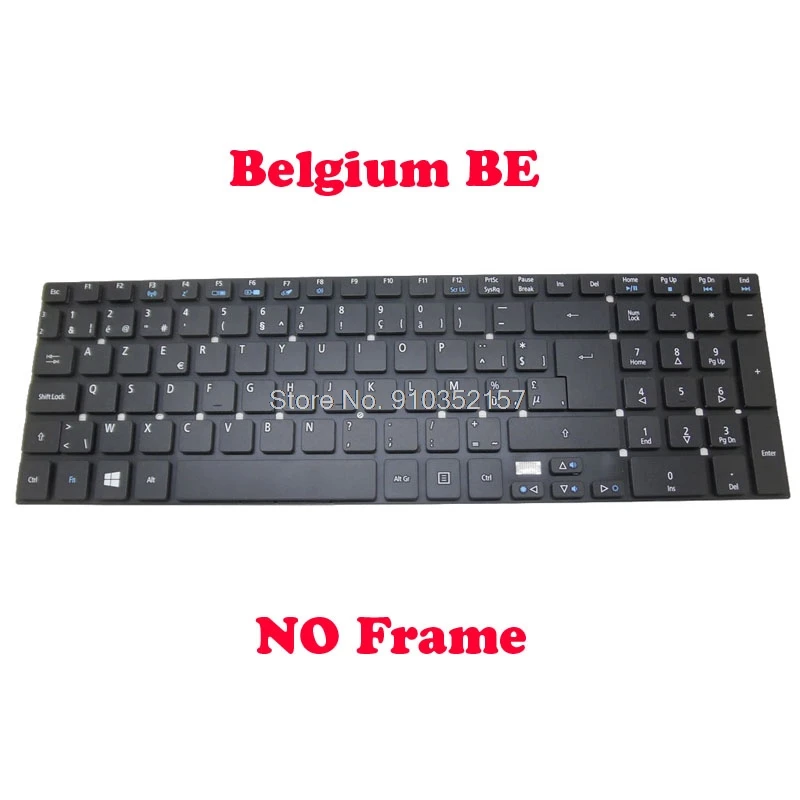BE Keyboard For ACER For Aspire 5830 MP-10P36B0-4421W NK.I1713.05F E5-771 ES1-512 ES1-731 V3-531G V3-551 V3-571 Belgium NO Frame
BE Keyboard For ACER For Aspire 5830 MP-10P36B0-4421W NK.I1713.05F E5-771 ES1-512 ES1-731 V3-531G V3-551 V3-571 Belgium NO Frame