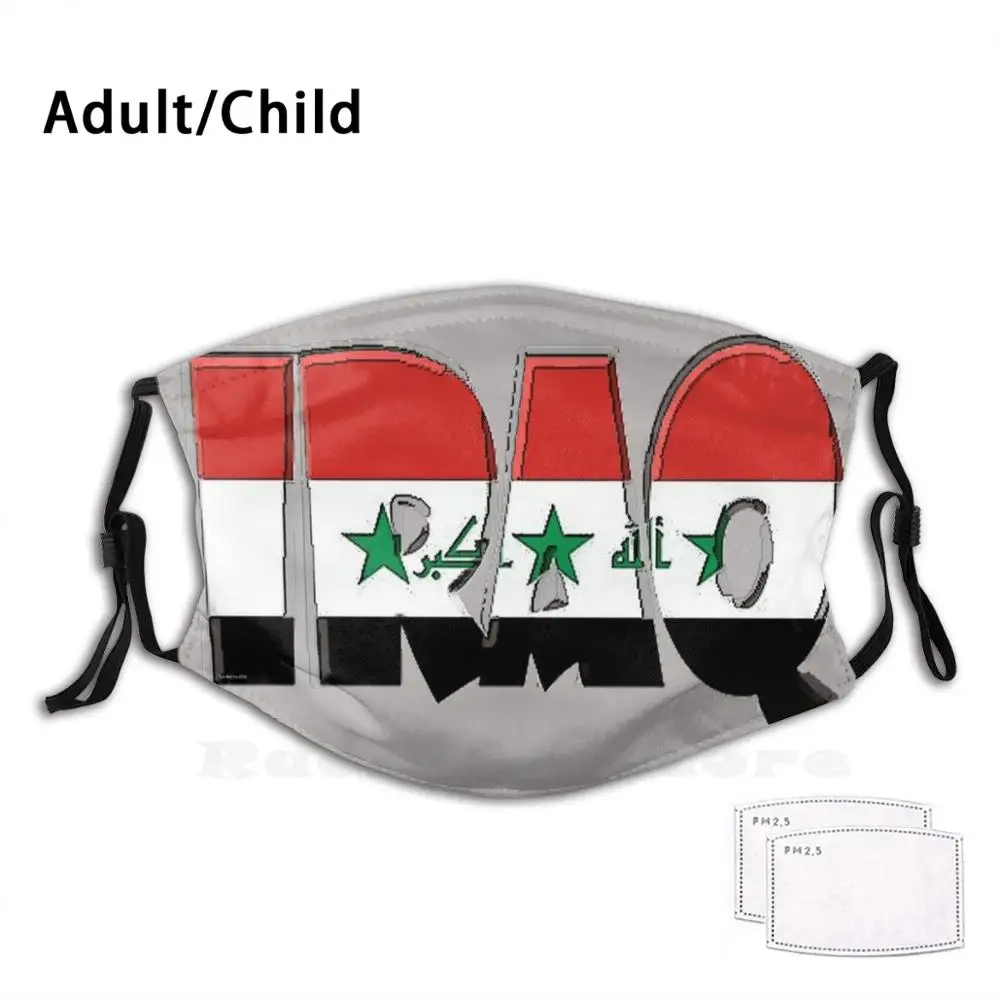 

Iraq Font With Iraqi Flag Funny Print Reusable Pm2.1400 Filter Face Mask Havocgirl Pakistan Iran Iraq Iraqi Turkey Israel