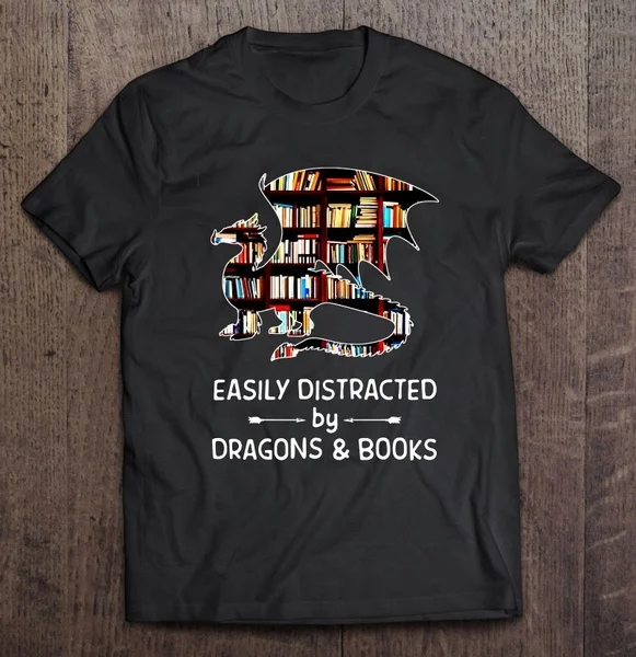 Easily Distracted By Dragon And Books - T-shirts
Easily Distracted By Dragon And Books - T-shirts
