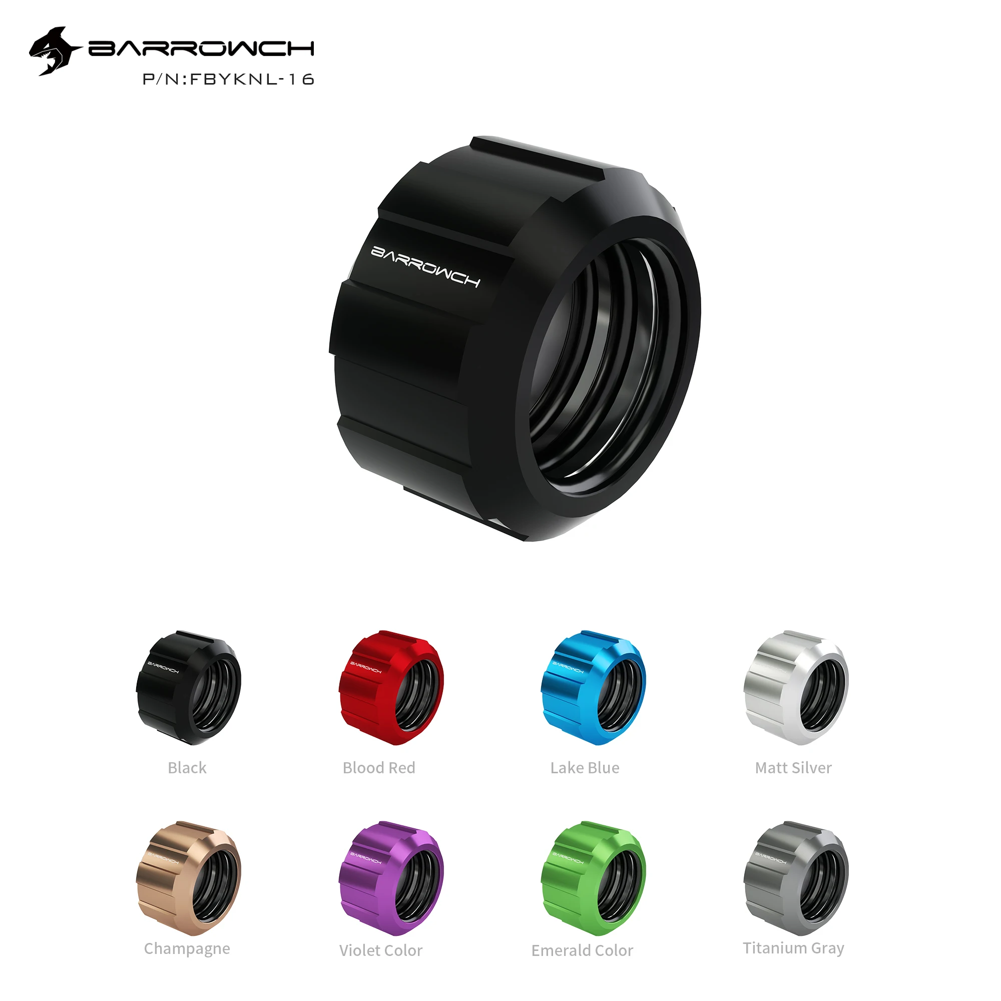 Barrowch Multicolor Helm Edition 16MM Hard Pipe Connection Finger Tight Fitting FBYKNL-16
Barrowch Multicolor Helm Edition 16MM Hard Pipe Connection Finger Tight Fitting FBYKNL-16