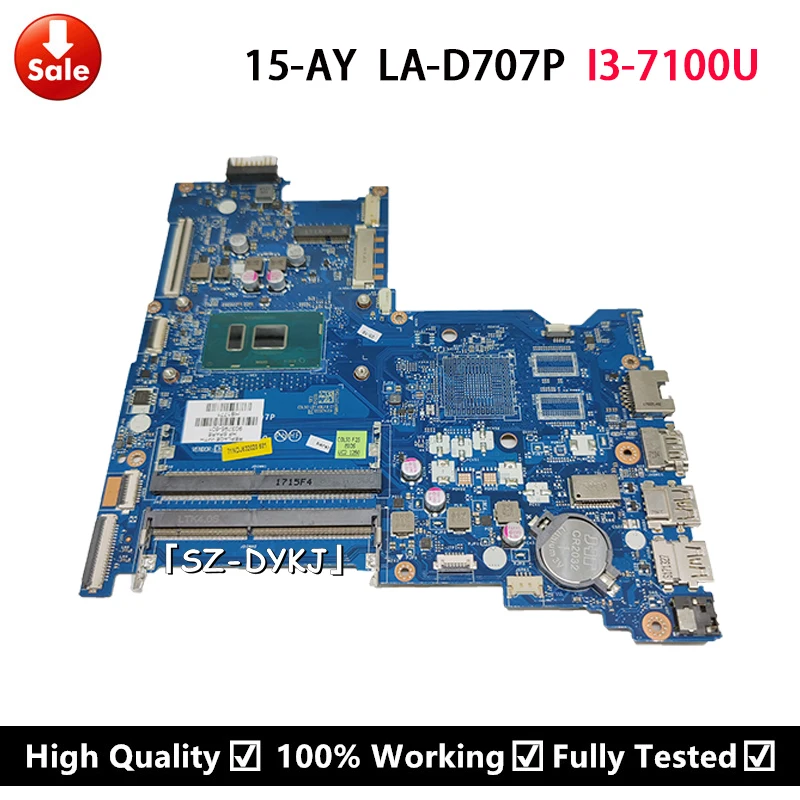 For HP 15-AY Laptop Motherboard 906368-601 906368-001 903795-601 903795-001 CDL50 LA-D707P With SR2ZW i3-7100 CPU DDR4
For HP 15-AY Laptop Motherboard 906368-601 906368-001 903795-601 903795-001 CDL50 LA-D707P With SR2ZW i3-7100 CPU DDR4
