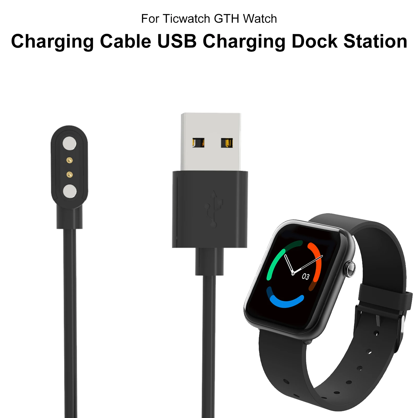 Replacement USB Watch Charger DOCK Charging Cable USB Charging Dock Station For Ticwatch GTH Watch
Replacement USB Watch Charger DOCK Charging Cable USB Charging Dock Station For Ticwatch GTH Watch