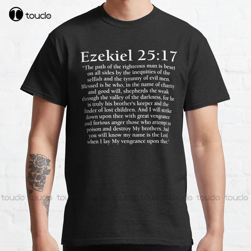 Ezekiel 25:17 - Full Passage Classic T-Shirt Horror Movie Shirts Custom Aldult Teen Unisex Digital Printing Tee Shirt Xs-5Xl
Ezekiel 25:17 - Full Passage Classic T-Shirt Horror Movie Shirts Custom Aldult Teen Unisex Digital Printing Tee Shirt Xs-5Xl