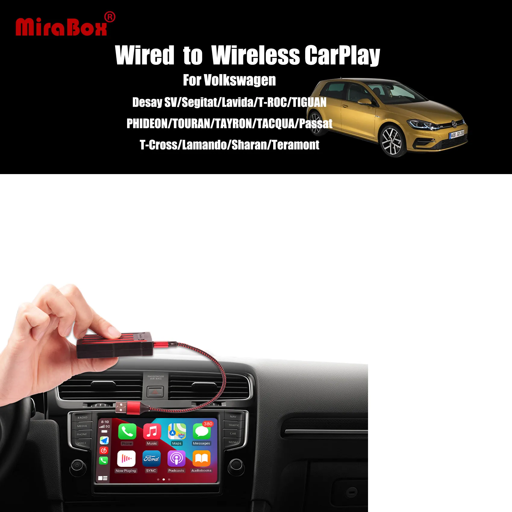 Беспроводной USB-адаптер MiraBox для Apple Carplay, USB-адаптер для Volkswagen Desay SV/Segitat/Lavida/T-ROC/TIGUAN/TOURAN
Беспроводной USB-адаптер MiraBox для Apple Carplay, USB-адаптер для Volkswagen Desay SV/Segitat/Lavida/T-ROC/TIGUAN/TOURAN
