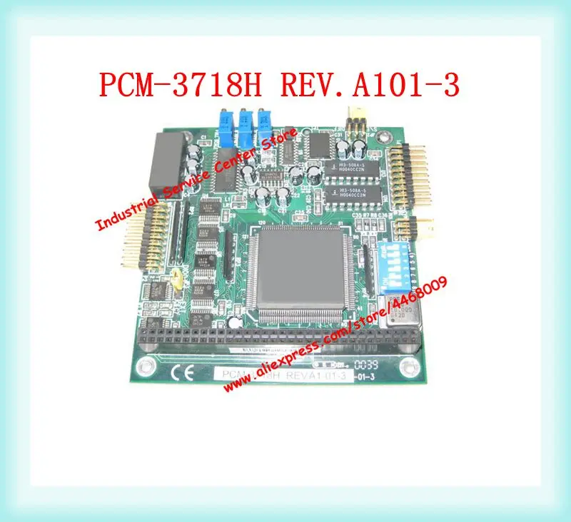 PCM-3718H REV.A101-3 PC104 Data Acquisition Card Industrial Motherboard
PCM-3718H REV.A101-3 PC104 Data Acquisition Card Industrial Motherboard