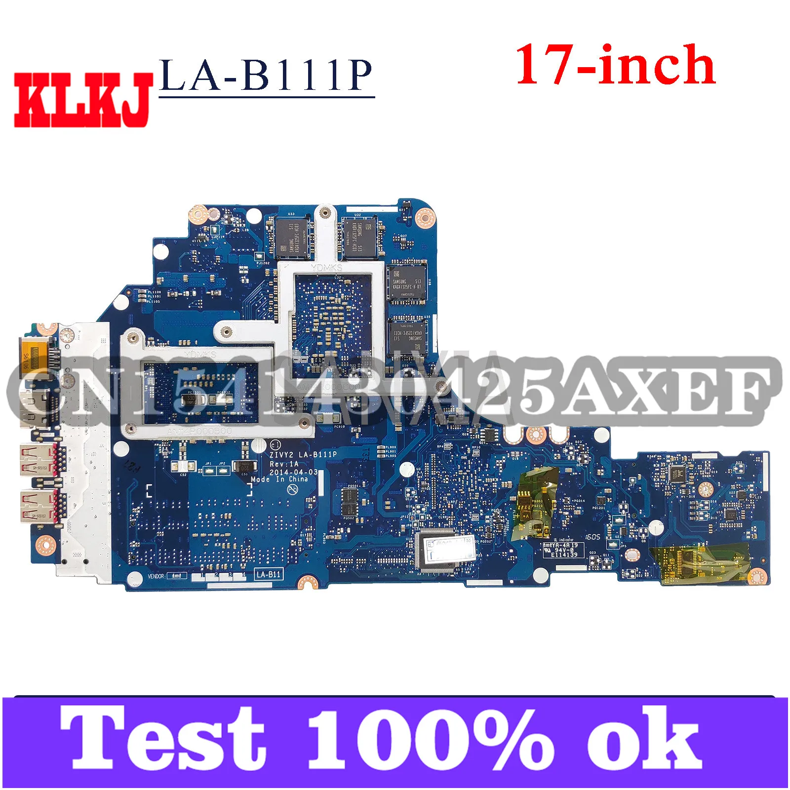 KLKJ ZIVY2 LA-B111P Laptop Motherboard For Lenovo Y70-70 (17-Inch) Original Mainboard I7-4720HQ/4710HQ GTX860M-2GB
KLKJ ZIVY2 LA-B111P Laptop Motherboard For Lenovo Y70-70 (17-Inch) Original Mainboard I7-4720HQ/4710HQ GTX860M-2GB