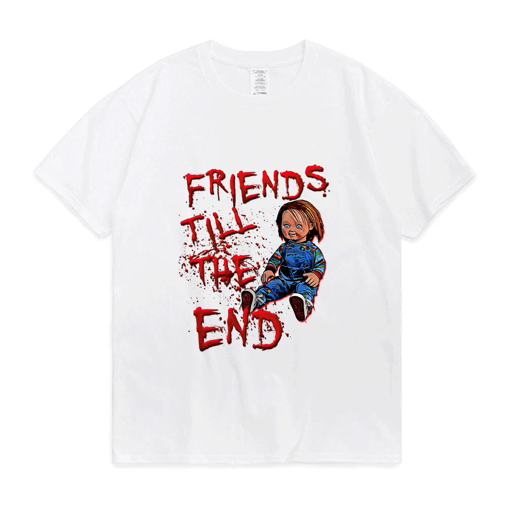 Friends Till The End T-Shirts Men Women 90s Scary Horror Good Guy Chucky Print T Shirt Summer Round Neck Short Sleeve Tees Man
Friends Till The End T-Shirts Men Women 90s Scary Horror Good Guy Chucky Print T Shirt Summer Round Neck Short Sleeve Tees Man