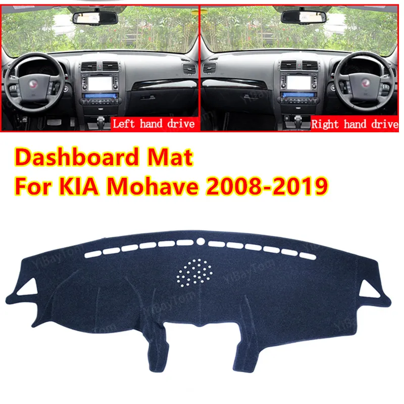 For KIA Mohave Borrego 2008-2019 Anti-slip Car Dashboard Cover Mat Sun Shade Pad Instrument Panel Carpets Accessories
For KIA Mohave Borrego 2008-2019 Anti-slip Car Dashboard Cover Mat Sun Shade Pad Instrument Panel Carpets Accessories