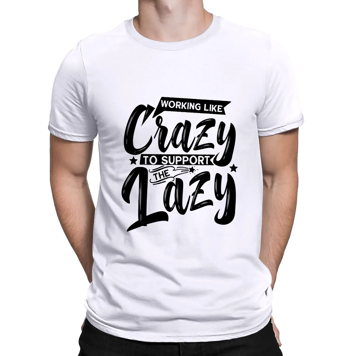 Working Like Crazy To Support The Lazy Print Men T Shirt Funny Family Day Humor T Shirt Loose Short Sleeve Harajuku Tops
Working Like Crazy To Support The Lazy Print Men T Shirt Funny Family Day Humor T Shirt Loose Short Sleeve Harajuku Tops