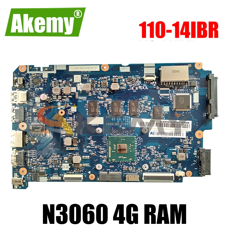 Akemy CG420 NM-A805 подходит для Lenovo Ideapad 110-14IBR Материнская плата ноутбука процессор N3060 4G RAM работы
Akemy CG420 NM-A805 подходит для Lenovo Ideapad 110-14IBR Материнская плата ноутбука процессор N3060 4G RAM работы