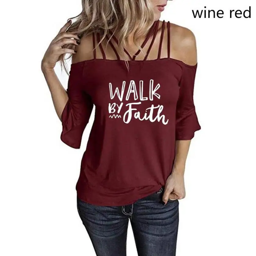 I Will Walk By Faith Even When I Can't See T Shirt Women's Fashion Clothing Tshirt Top Off Shoulder Slings Summer Casual T-shirt