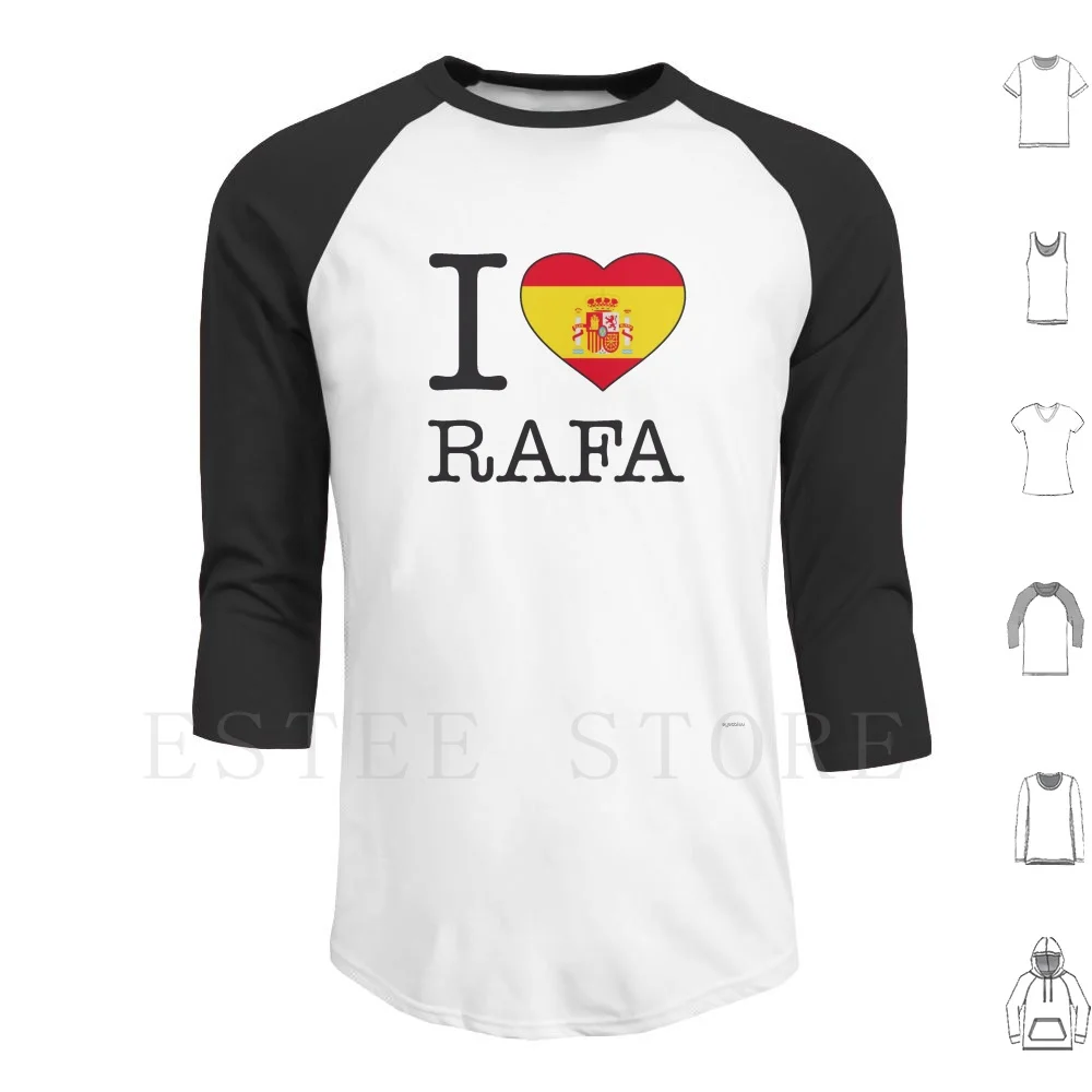 

I Love Rafa Fan Hoodie Long Sleeve Rafael Rafa Tennis Spain Spanish Espana Name Names Flag Flags I Love Rafa I Heart Rafa