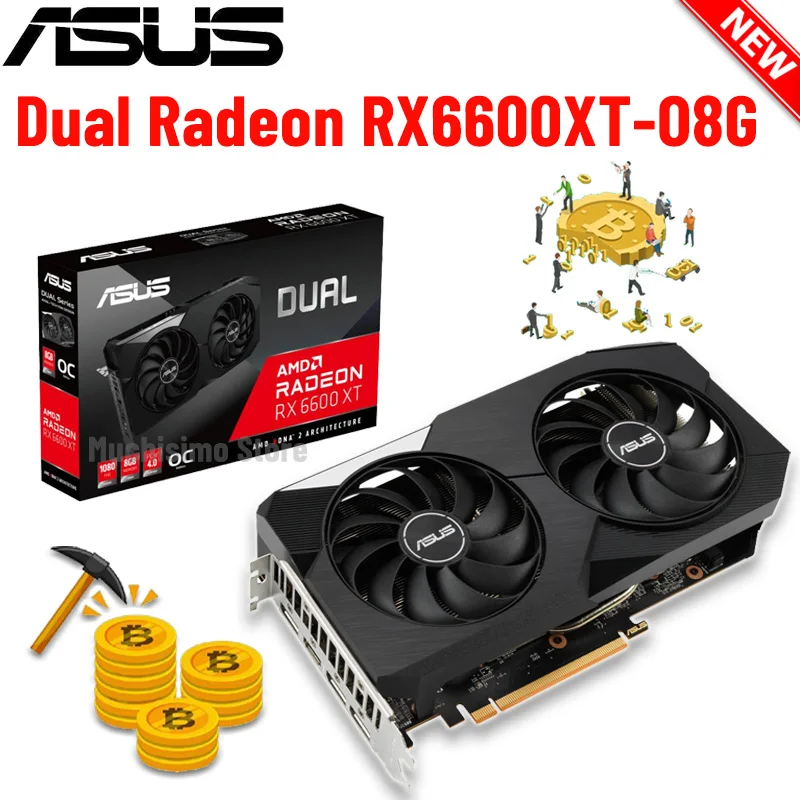 GDDR6 Asus DUAL RX6600XT O8G Graphics 16000MHz 128bit PCI-E4.0 Radeon RX 6600 XT Video Card 8GB RX6600XT Mining Card GDDR6 New
GDDR6 Asus DUAL RX6600XT O8G Graphics 16000MHz 128bit PCI-E4.0 Radeon RX 6600 XT Video Card 8GB RX6600XT Mining Card GDDR6 New