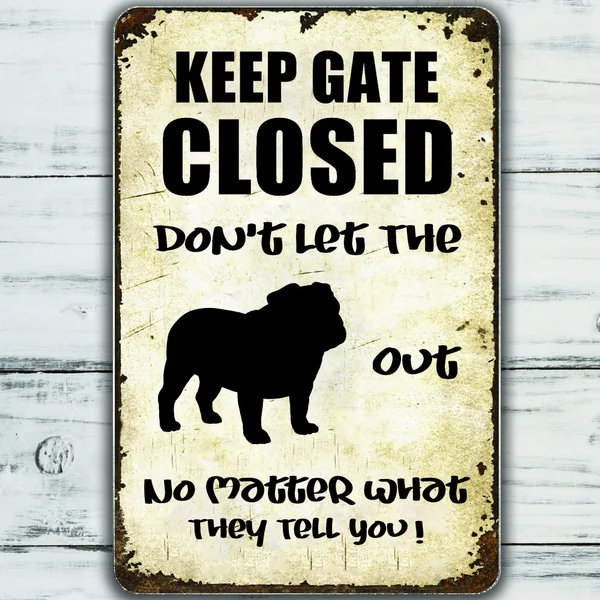 Bulldog Sign Funny Keep Gate Closed Tin Sign Vintage Farm Decor Art Pet Lover Tin Metal Sign Zoo Bar Club Cafe Garage Wall Decor
Bulldog Sign Funny Keep Gate Closed Tin Sign Vintage Farm Decor Art Pet Lover Tin Metal Sign Zoo Bar Club Cafe Garage Wall Decor
