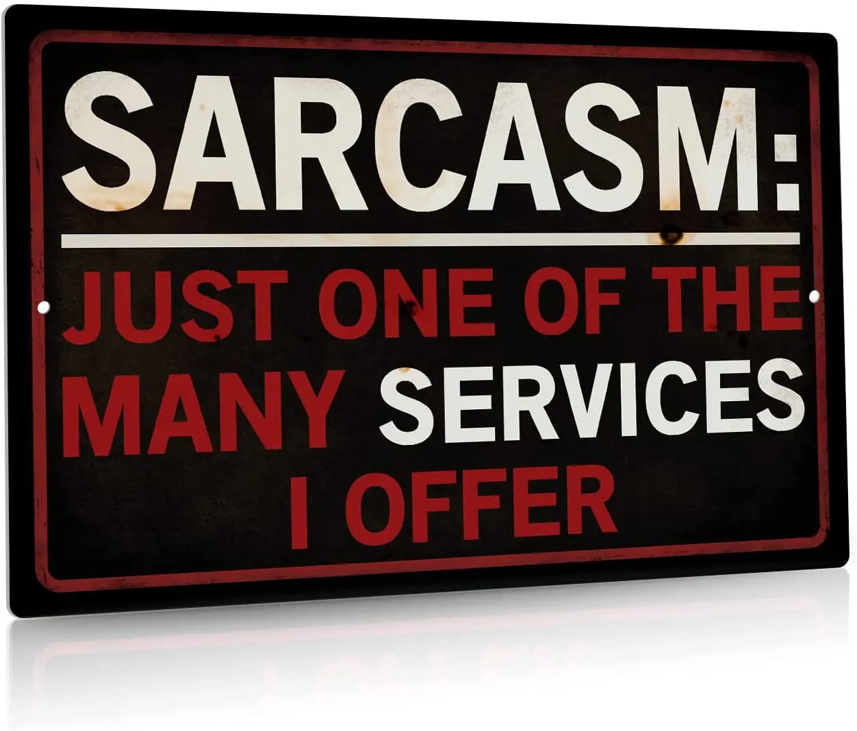 Decor Funny Sarcastic Metal Sign, Man Cave Bar Decor, Just One of The Many Services I Offer
Decor Funny Sarcastic Metal Sign, Man Cave Bar Decor, Just One of The Many Services I Offer