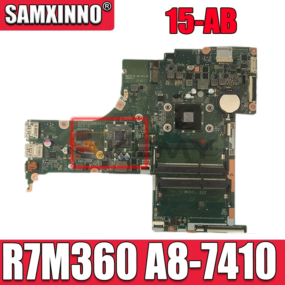 Akemy 809407-001 809407-501 DA0X22MB6D0 материнская плата для HP 15-AB материнская плата портативного компьютера с R7M360 2 Гб A8-7410 100% полностью протестирована
Akemy 809407-001 809407-501 DA0X22MB6D0 материнская плата для HP 15-AB материнская плата портативного компьютера с R7M360 2 Гб A8-7410 100% полностью протестирована