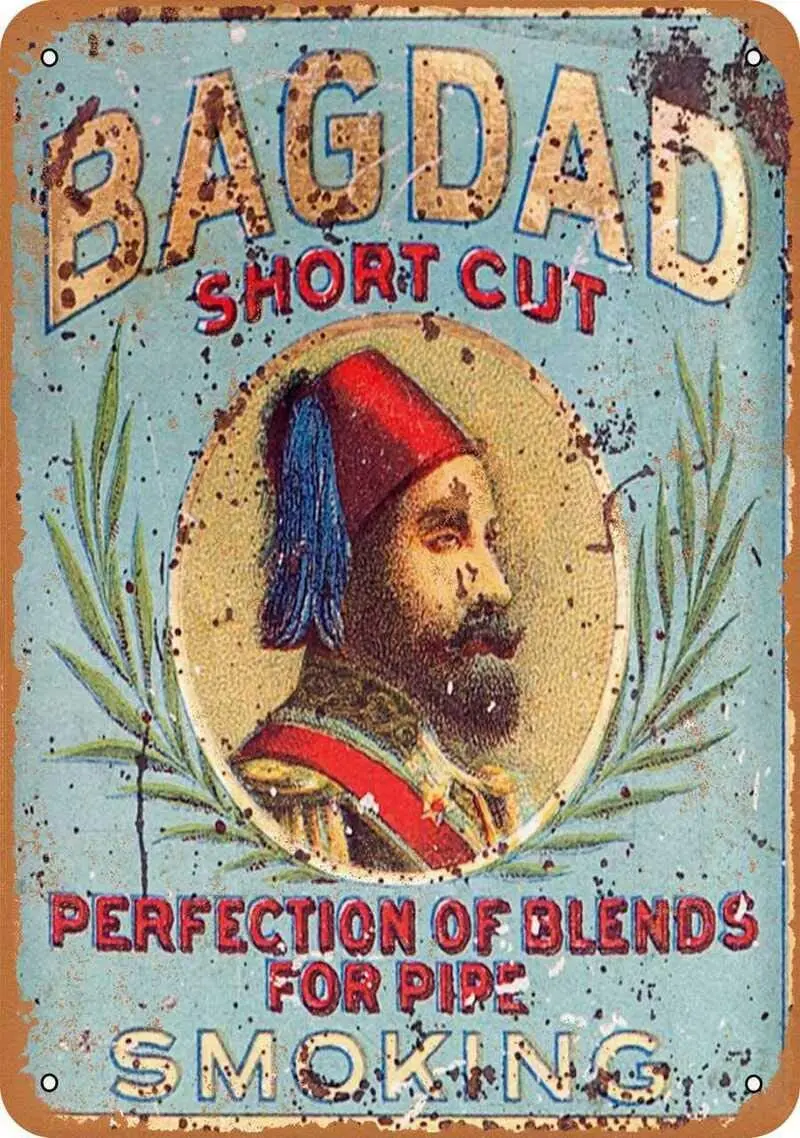 Vintage Decorative Metal Signs Bagdad Short Cut Pipe Tobacco Metal Tin Sign Wall Decor 8 X 12 Inches mancave
Vintage Decorative Metal Signs Bagdad Short Cut Pipe Tobacco Metal Tin Sign Wall Decor 8 X 12 Inches mancave
