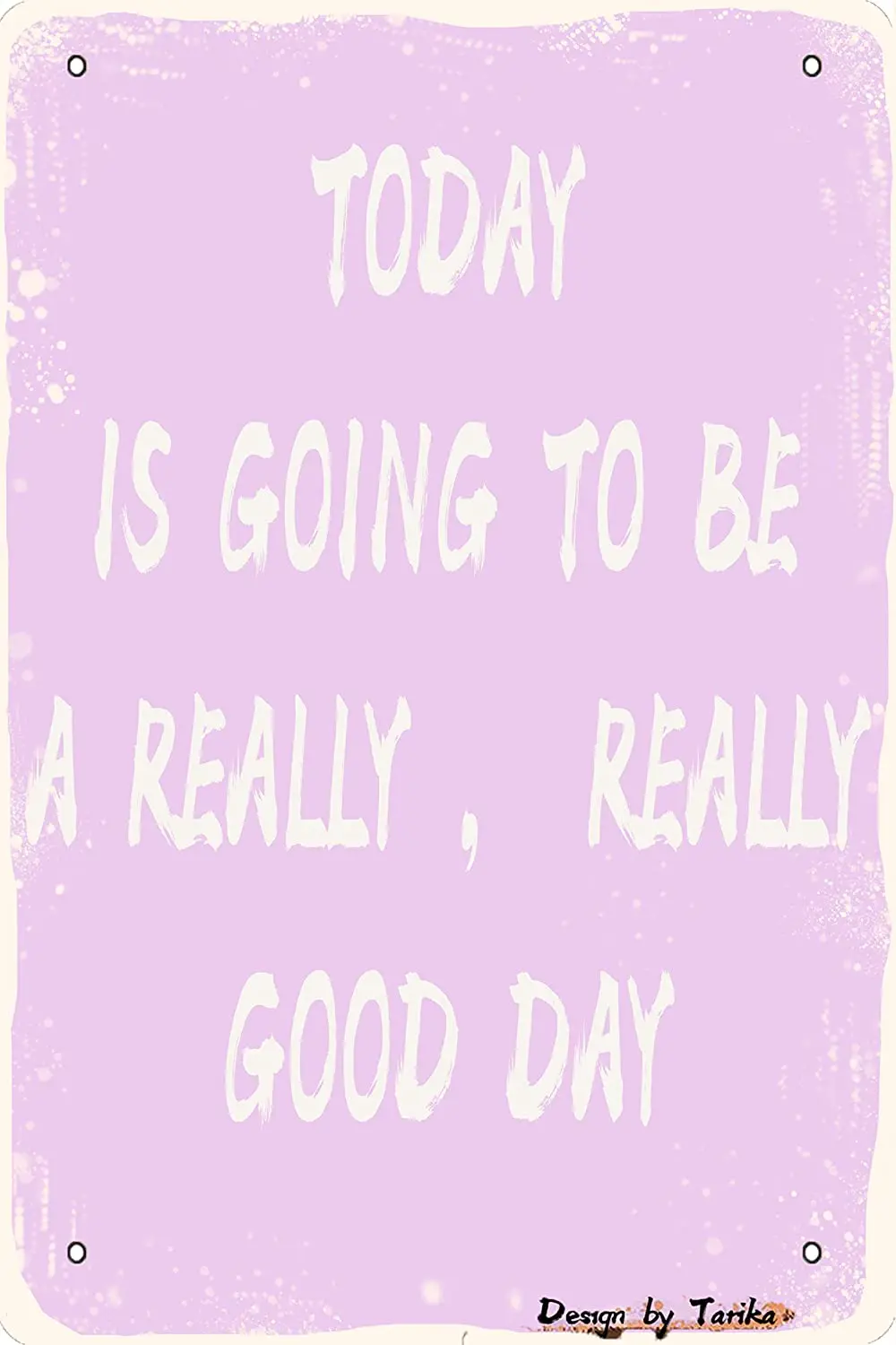 Today is Going to Be A Good Day Retro Look Iron 20X30 cm Decoration Painting Sign for Home Kitchen Bathroom Farm Wall Decor
Today is Going to Be A Good Day Retro Look Iron 20X30 cm Decoration Painting Sign for Home Kitchen Bathroom Farm Wall Decor