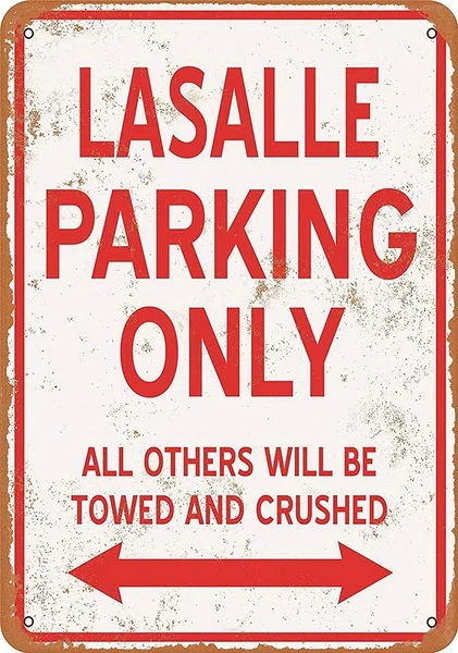 LASALLE Parking Only Retro tin sign nostalgic ornament metal poster garage art deco bar cafe shop
LASALLE Parking Only Retro tin sign nostalgic ornament metal poster garage art deco bar cafe shop