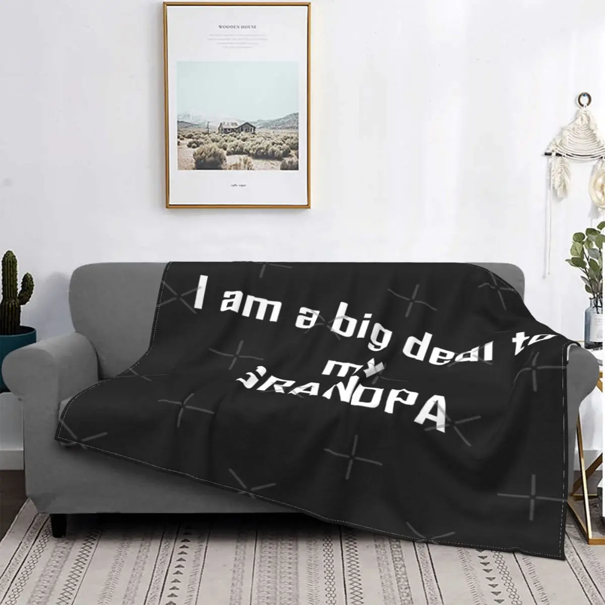 

I Am A Big Deal To My Grandpa manta colcha cama alfombra A cuadros Toalla de playa Kawaii manta textil para el hogar de lujo
