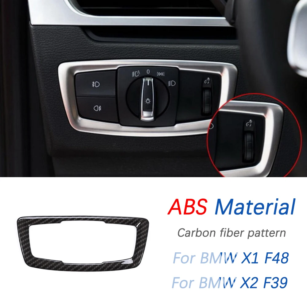 ABS Car Headlight Switch Button Frame Decoration Cover Trim For BMW X1 F48 2016-18 X2 F39 2018 Carbon Fiber Style
ABS Car Headlight Switch Button Frame Decoration Cover Trim For BMW X1 F48 2016-18 X2 F39 2018 Carbon Fiber Style