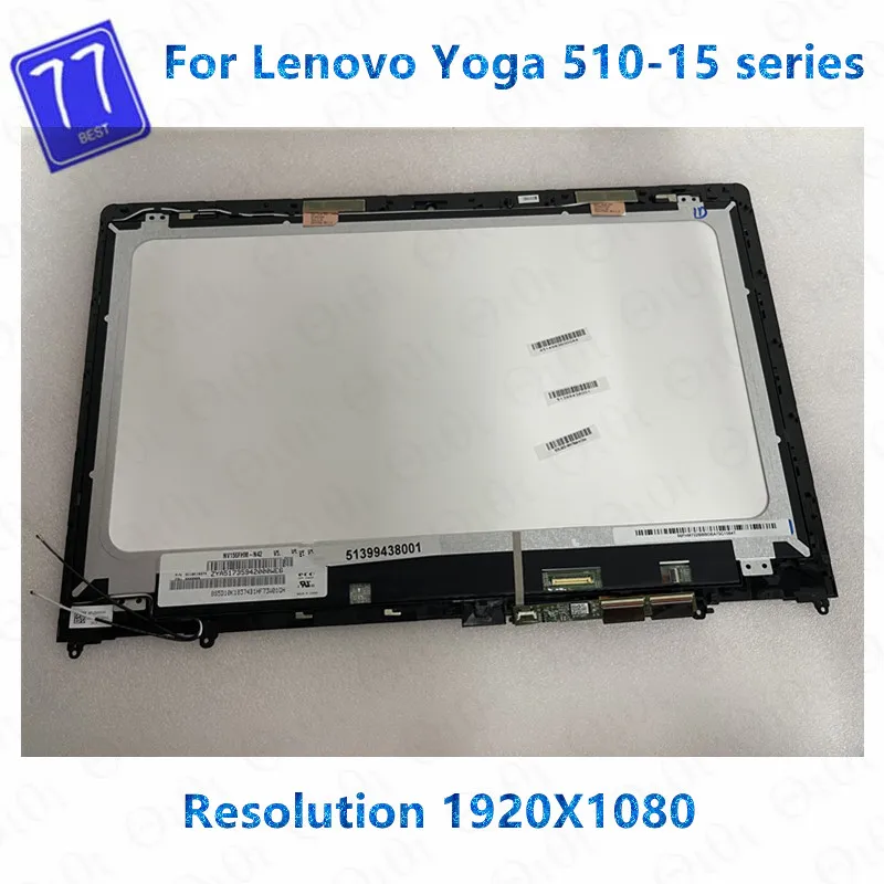 

Original New 15.6 inch For Lenovo Yoga 510-15 510-15ikb 510-15isk FHD 1920*1080 LCD Touch Screen Digitizer Assembly With Frame