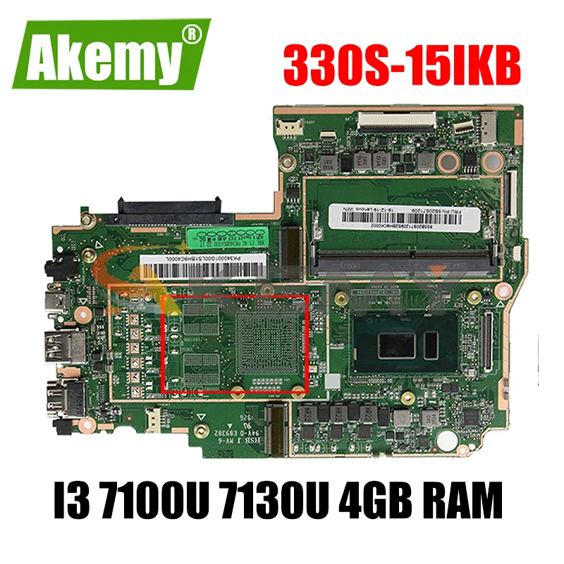 For Lenovo 330S-15IKB laptop motherboard with CPU i3 7100U 7130U 4GB RAM tested 100% working FRU 5B20T26542 5B20T26535 Mainboard
For Lenovo 330S-15IKB laptop motherboard with CPU i3 7100U 7130U 4GB RAM tested 100% working FRU 5B20T26542 5B20T26535 Mainboard