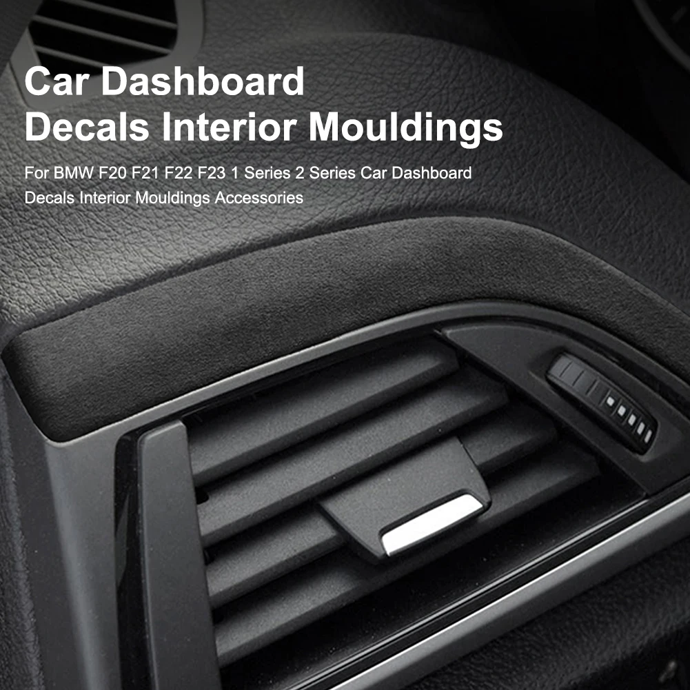 Automotive Interior Dashboard Decals Scratch-resistant Molding Decoration Suitable For BMW F20 F21 F22 F23 1-2 Series Auto Parts
Automotive Interior Dashboard Decals Scratch-resistant Molding Decoration Suitable For BMW F20 F21 F22 F23 1-2 Series Auto Parts