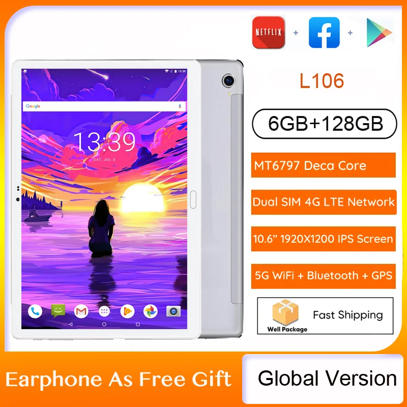 L106 Tablet Pc MT6797 Deca Core Phone Call Tablet Pc 4G Lte 6GB RAM 128GB ROM Tab 5MP + 13MP tablets 10.6 inch tablets android
L106 Tablet Pc MT6797 Deca Core Phone Call Tablet Pc 4G Lte 6GB RAM 128GB ROM Tab 5MP + 13MP tablets 10.6 inch tablets android